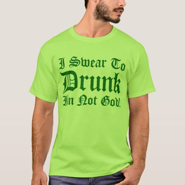 Camiseta ¡Juro no a dios BORRACHO Im! (Anverso)