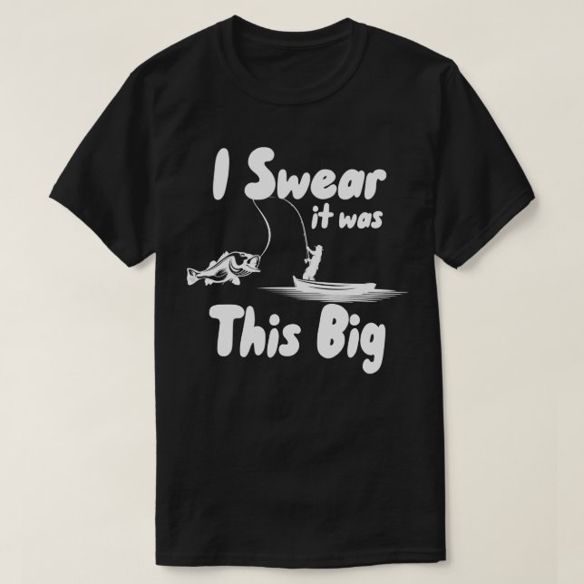Camiseta Juro que fue esto grande (Diseño del anverso)