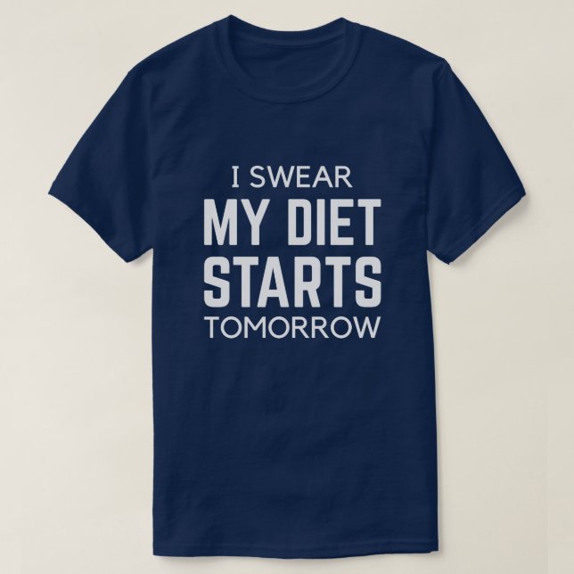 Camiseta Juro Que Mi Dieta Empieza Mañana (Diseño del anverso)
