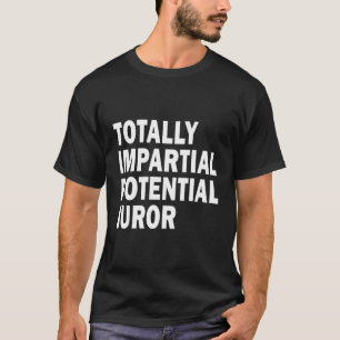 Camiseta Juror potencial totalmente inpial