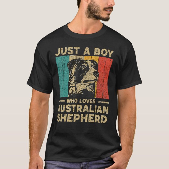 Camiseta Just A Boy Who Loves Australian Shepherd for Boys (Anverso)