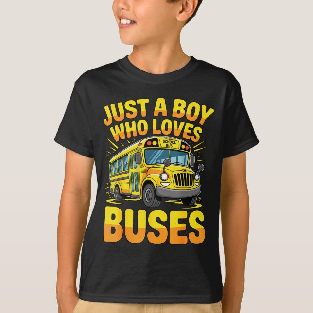 Camiseta Just A Boy Who Loves Buses School Bus  (Anverso)
