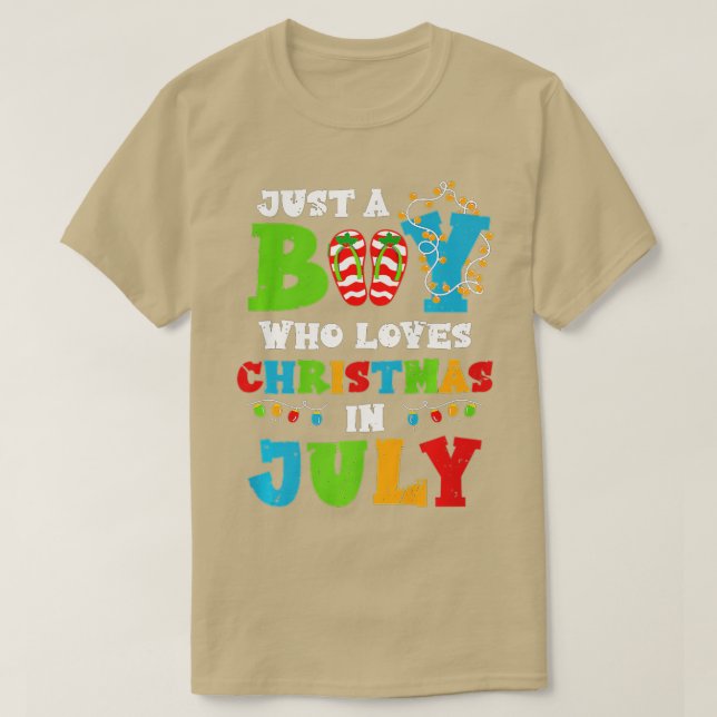 Camiseta Just A Boy Who Loves Christmas In July Men Boys Su (Diseño del anverso)
