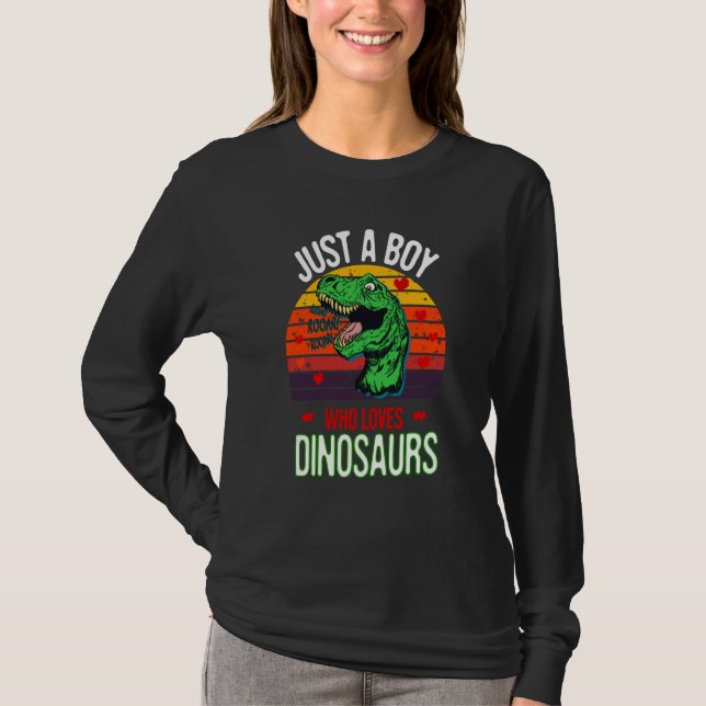 Camiseta Just a Boy Who Loves Dinosaurs For Boys Kids men   (Anverso)