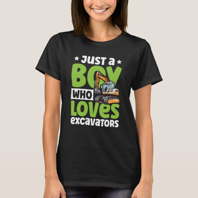 Camiseta Just a Boy Who Loves Excavators Construction Excav (Anverso)