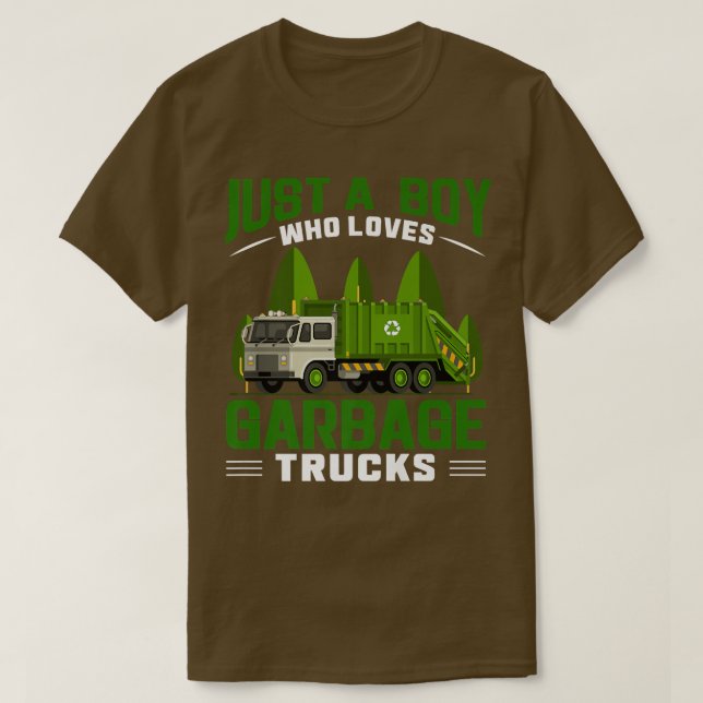 Camiseta Just A Boy Who Loves Garbage Trucks  (Diseño del anverso)