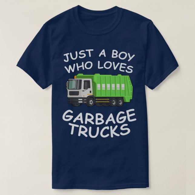 Camiseta Just A Boy Who Loves Garbage Trucks Funny Gifts fo (Diseño del anverso)