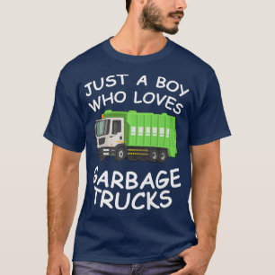 Camiseta Just A Boy Who Loves Garbage Trucks Funny Gifts fo