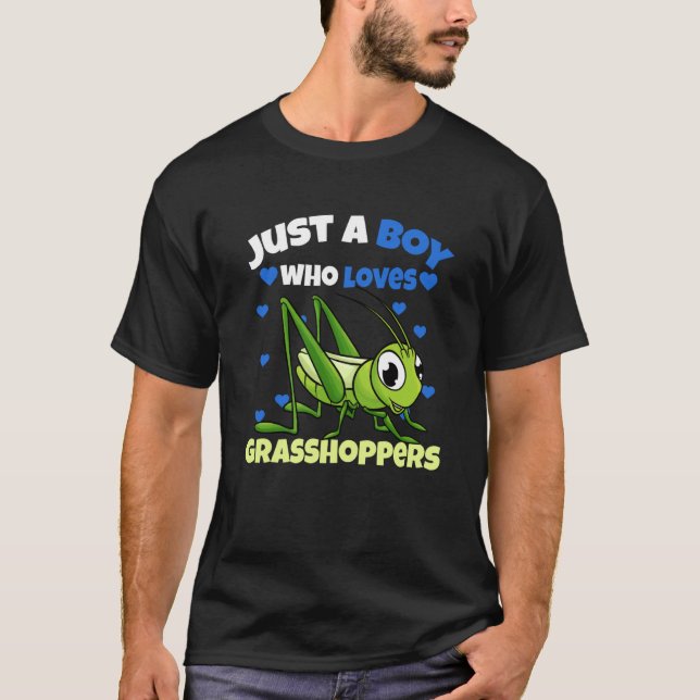 Camiseta Just A Boy Who Loves Grasshoppers (Anverso)