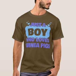Camiseta Just A Boy Who Loves Guinea pigs 
