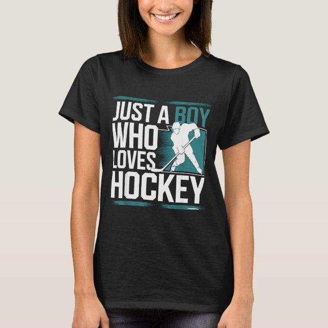 Camiseta Just A Boy Who Loves Hockey  (Anverso)