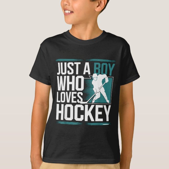 Camiseta Just A Boy Who Loves Hockey  (Anverso)