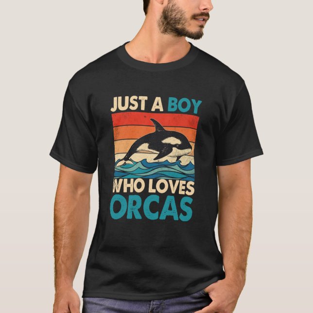 Camiseta Just A Boy Who Loves Orcas Orcas Nature Wildlife (Anverso)
