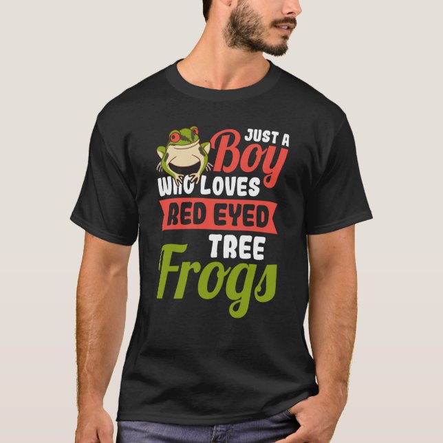Camiseta Just a Boy who loves Red Eyed Tree Frog (Anverso)