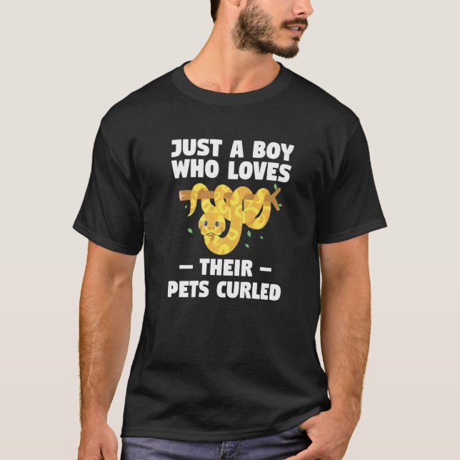 Camiseta Just A Boy Who Loves Their Pets Curled Ball Python (Anverso)