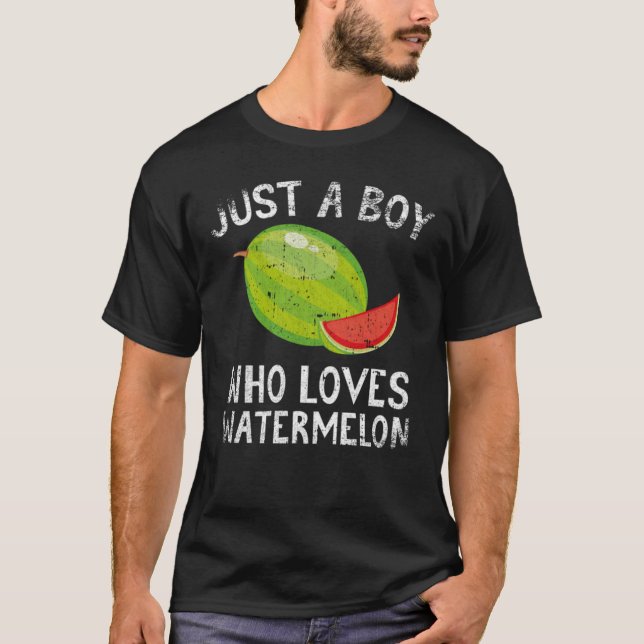 Camiseta Just A Boy Who Loves Watermelon T-Shirt (Anverso)