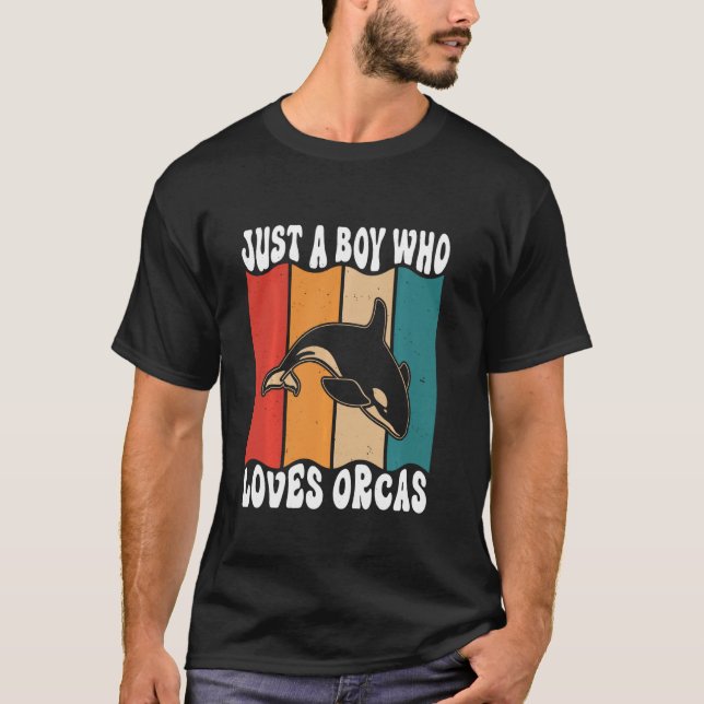 Camiseta Just A Boyl Who Loves Orcas Killer Whales Sea Ocea (Anverso)