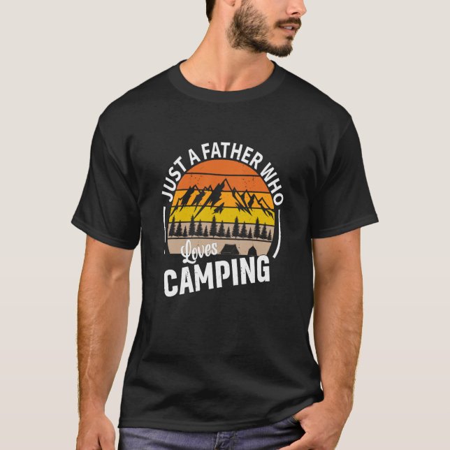 Camiseta Just A Father Who Loves Camping (Anverso)