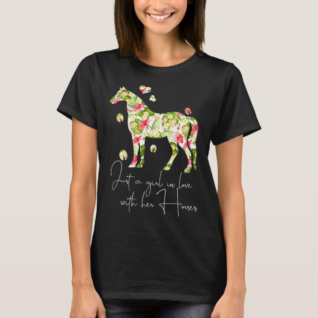 Camiseta Just A Girl In Love With Her Horses  Riding Girls (Anverso)