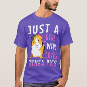 Camiseta Just A Girl Who Love Guinea Pigs Premium3446