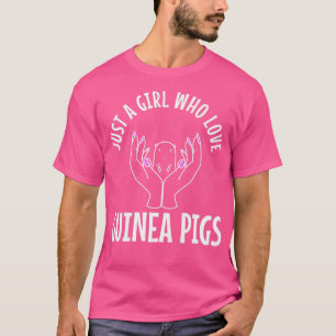 Camiseta Just A Girl Who Love Guinea Pigs Premium 3453 