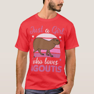 Camiseta Just A Girl Who Loves Agoutis Cute Guinea Pigs Ago