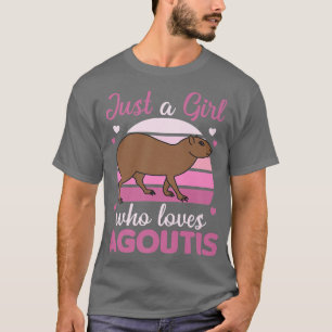 Camiseta Just A Girl Who Loves Agoutis Cute Guinea Pigs Ago