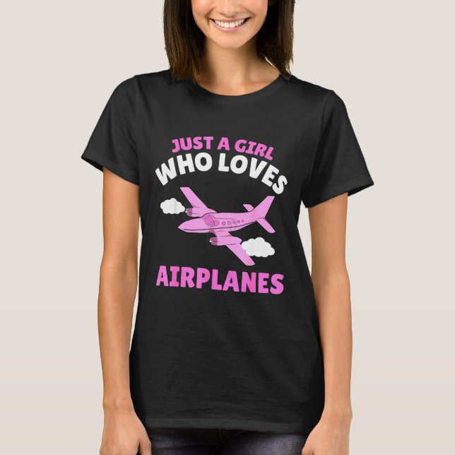 Camiseta Just A Girl Who Loves Airplanes Kids Toddler Baby  (Anverso)