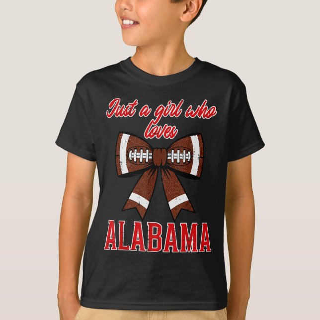 Camiseta Just A Girl Who Loves Alabama Kids Women Girls You (Anverso)