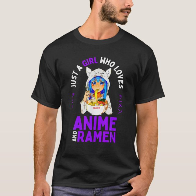 Camiseta Just A Girl Who Loves Anime And Ramen Women Teen G (Anverso)