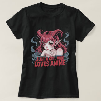Camiseta Just A Girl Who Loves Anime Demon Girl Gothic Waif