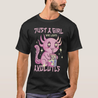 Camiseta Just A Girl Who Loves Axolotl Drinking Strawberry