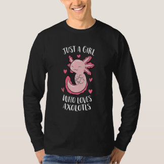 Camiseta Just a Girl Who Loves Axolotls  Axolotl Girl 1