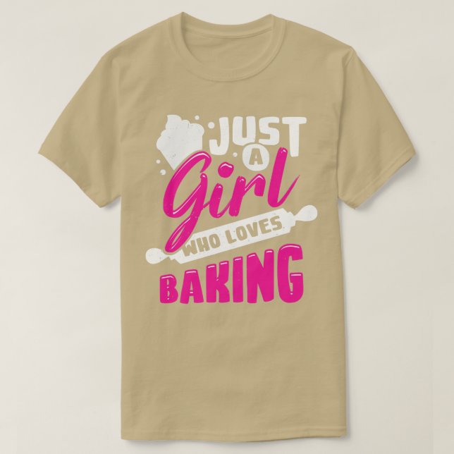 Camiseta Just A Girl Who Loves Baking  (Diseño del anverso)