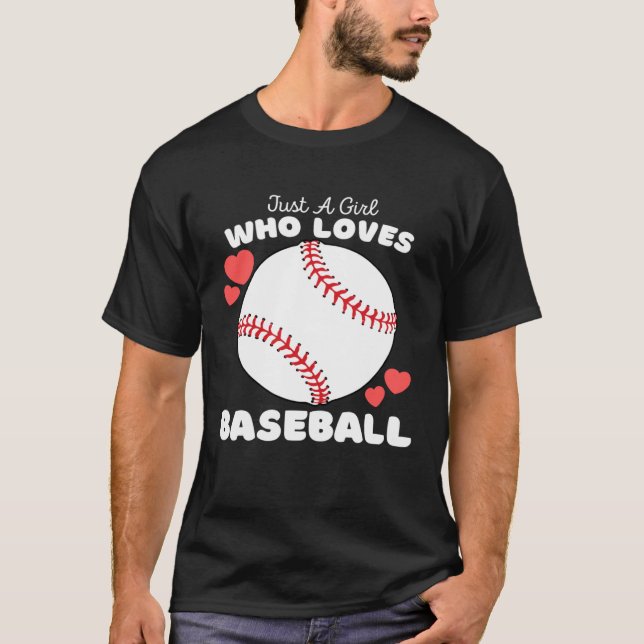 Camiseta Just A Girl Who Loves Baseball  Cute Girls Athelti (Anverso)
