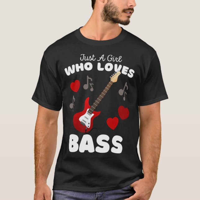 Camiseta Just A Girl Who Loves Bass Cute Girls Guitar (Anverso)