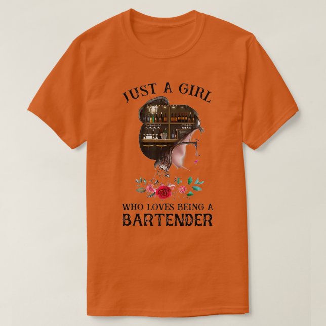Camiseta Just A Girl Who Loves Being A Bartender (Diseño del anverso)