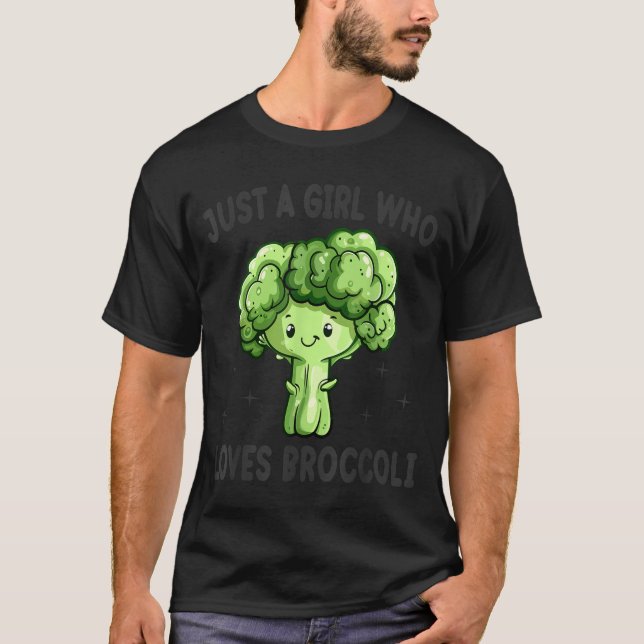 Camiseta Just A Girl Who Loves Broccoli Funny Broccoli Love (Anverso)