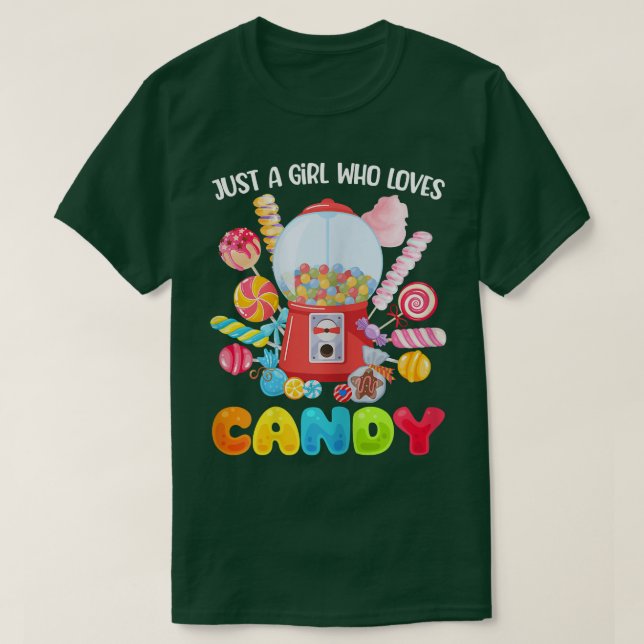 Camiseta Just A Girl Who Loves Candy Rainbow Sweets For Dau (Diseño del anverso)