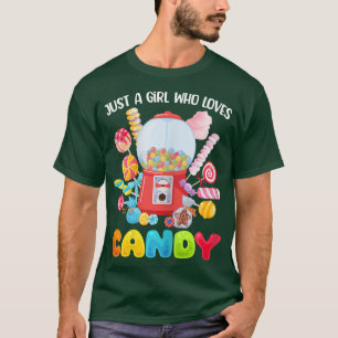 Camiseta Just A Girl Who Loves Candy Rainbow Sweets For Dau