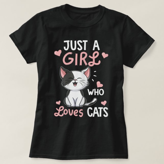 Camiseta Just a Girl Who Loves Cats Design (Diseño del anverso)