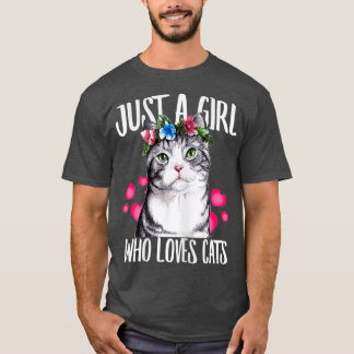 Camiseta Just A Girl Who Loves Cats Lover Dad Mom Boy