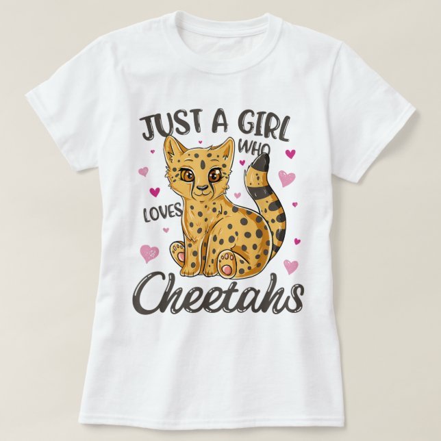 Camiseta Just a Girl Who Loves Cheetahs (Diseño del anverso)