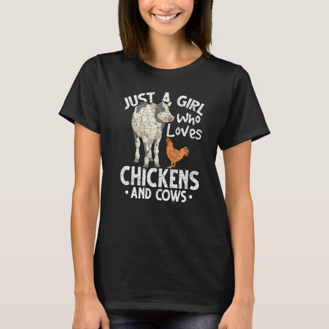 Camiseta Just A Girl Who Loves Chickens And Cows Farm Anima (Anverso)