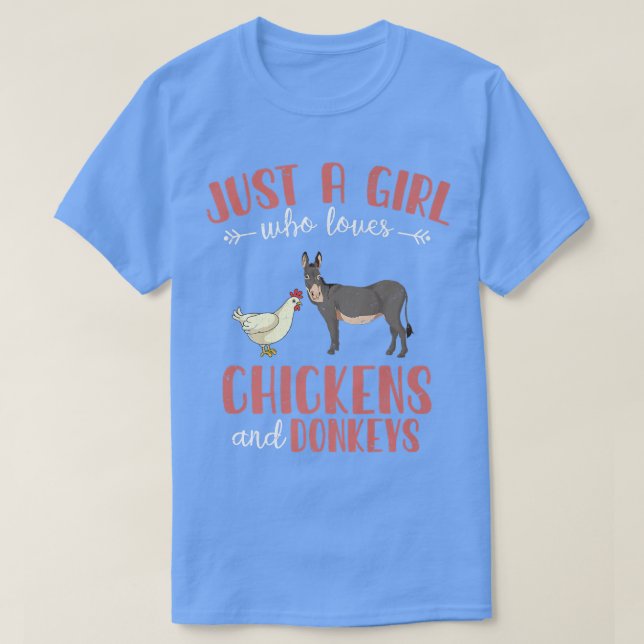 Camiseta Just A Girl Who Loves Chickens And Donkeys Farmer  (Diseño del anverso)