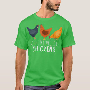 Camiseta Just a Girl Who Loves Chickens Goats Farmer Girls