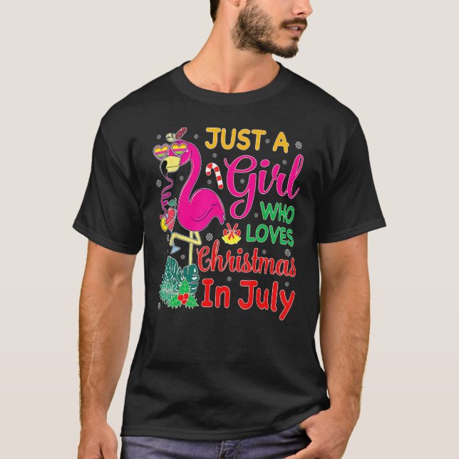 Camiseta Just A Girl Who Loves Christmas In July and Summer (Anverso)