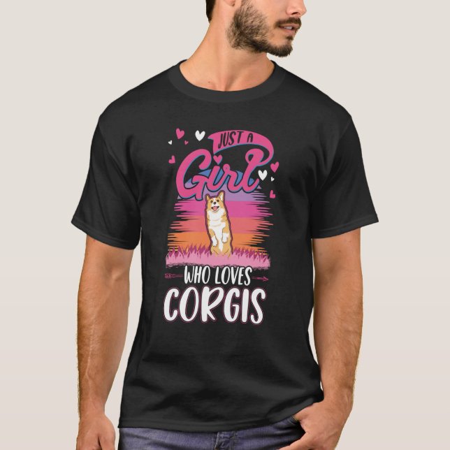 Camiseta Just a girl who loves Corgis  1 (Anverso)