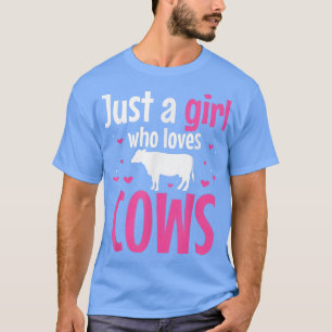 Camiseta Just A Girl Who Loves Cows Farmer Farm Animal Catt