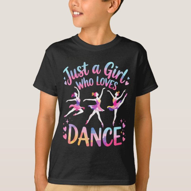 Camiseta Just A Girl Who Loves Dance  (Anverso)